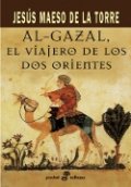Al-Garzal, el viajero de los dos orientes