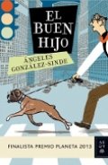 El buen hijo - Libro de Ángeles González-Sinde: reseña, resumen y opiniones