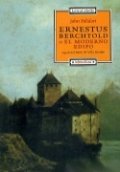 Ernestos Berchtold o el moderno Edipo