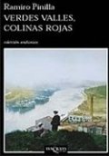 La tierra convulsa. Verdes valles, colinas rojas I