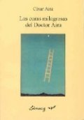 Las curas milagrosas del Doctor Aria