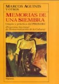 Memorias de una siempra: Utop�a y pr�ctica del PRONDEC