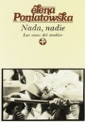 Nada, nadie. Las voces del temblor