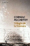 Trilog�a de la frontera