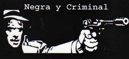 Negra y Criminal