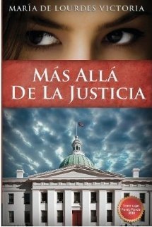 Más allá de la justicia - María de Lourdes Victoria