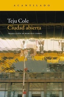 Ciudad abierta - Teju Cole