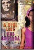 A Girl like Che Guevara