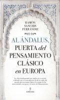 Al Ándalus, puerta del pensamiento clásico en Europa