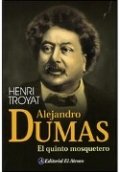 Alejandro Dumas: El quinto mosquetero