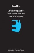 Archivo expiatorio. Poesías completas 1961-2009
