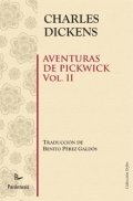 Aventuras de Pickwick. Volumen II