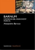 Barnum. Crónicas del gran show musical