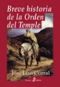 Breve historia de la Orden del Temple
