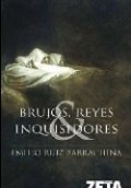 Brujos, Reyes e Inquisidores