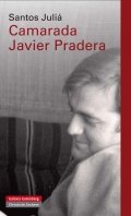 Camarada Javier Pradera