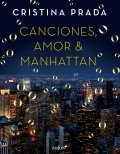 Canciones, amor & Manhattan