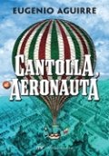 Cantolla, el aeronauta