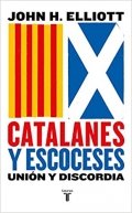 Catalanes y escoceses. Unión y discordia