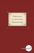 Cervantes y Shakespeare