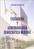 Ciudadanía y gobernabilidad democrática mundial