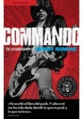 Commando: Memorias de Johnny Ramone