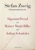 Correspondencia con Sigmund Freud, Rainer Marie Rilke y Arthur Schnitzler