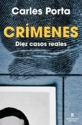 Crímenes. Diez casos reales