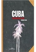 Cuba. Cuaderno de viaje