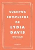 Cuentos completos de Lydia Davis