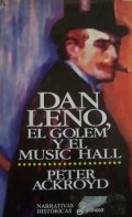 Dan Leno, el Golem y el Music Hall