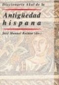 Diccionario Akal de la antigüedad hispana