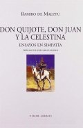 Don Quijote, don Juan y la Celestina