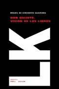 Don Quijote. Visión de los libros
