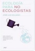 Ecología para no ecologistas