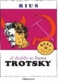 El diablo se llama Trotsky