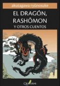 El dragón, Rashomon y otros cuentos
