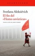 El fin del Homo sovieticus