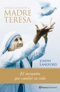 El fuego secreto de la Madre Teresa