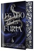 El legado de la furia