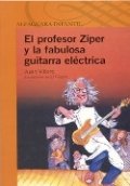 El profesor Zíper y la fabulosa guitarra eléctrica