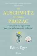 En Auschwitz no había Prozac
