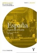España. La apertura al mundo. Tomo 3 (1880-1930)