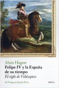 Felipe IV y la España de su tiempo