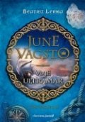 June Vagsto II. Viaje a Ultramar
