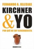 Kirchner y yo