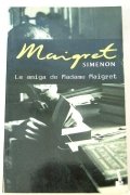 La amiga de Madame Maigret