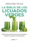 La biblia de los licuados verdes