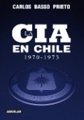 La CIA en Chile (1970-1973)