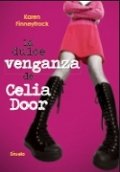 La dulce venganza de Celia Door